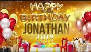 JONATHAN - Happy Birthday Jonathan