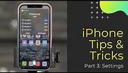 iPhone 12 Tips And Tricks Part 3 - Settings Menu
