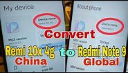 How to Convert Redmi 10x China to Redmi Note 9 Global Rom. Unlocktool.