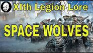 The Space Wolves Warhammer 40K Lore