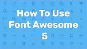 How to Download and Use Font Awesome 5 Icons Tutorial | HTML,CSS Web Design offline & CDN