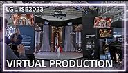 [LG ISE 2023] 3. Virtual Production
