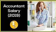 Accountant Salary (2019) - How much do accountants make