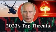 10 biggest world threats of 2023, ranked | Ian Bremmer