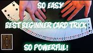 The BEST Card Trick For Beginners: Easy And Awesome Card Trick Revealed!