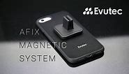 The Afix Magnetic System by Evutec