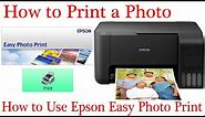 How to Print a Photo.How to use Epson Easy Photo Print Software to print photos