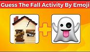 Guess the Fall Activities By Emoji? Autumn Emoji Quiz Game