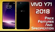 Vivo Y71 Price - Vivo Y71 Specifications - Vivo Y71 Features - Vivo Y71 Launch Date