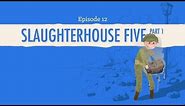 Aliens, Time Travel, and Dresden - Slaughterhouse-Five Part 1: Crash Course Literature 212