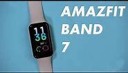 AMAZFIT BAND 7 l What You Need To Know !!!