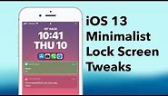 My Favorite Jailbreak Tweaks for an Ultra-Minimalist Lock Screen on iOS 13