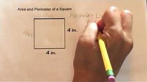 How to find the Area and Perimeter of a Square