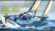 "The best sailboat we have ever built" – the Hallberg-Rassy 40C