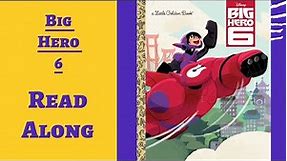 Disney's Big Hero 6 - Read Along Books for Children