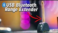 usb bluetooth range extender | how to increase bluetooth range