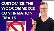 How To Customize WooCommerce Order Confirmation Emails