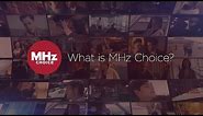 What is MHz Choice? (Summer 2018)