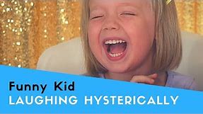Funny Kid Laughing Hysterically