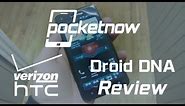 HTC Droid DNA Review | Pocketnow