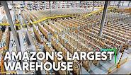 Inside Amazon's Largest Warehouse