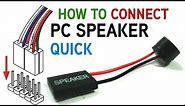 How to Connect a PC Speaker to Your Motherboard