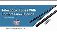 Telescopic Tubes with Compression Springs