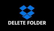 How To Delete Files & Folders In DropBox