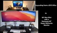 Upgrading to M1 Mac Mini set up with 49" Samsung CHG90 Odyssey gaming monitor