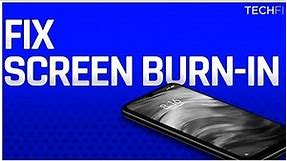 [TUTORIAL] HOW TO FIX SCREEN BURN ISSUE IN ANDROID OR REDMI DEVICE! (3 METHODS)