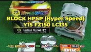 Review Padu Block HPSP (Hyper Speed) Y15/FZ150/LC135