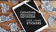 Canadian Province Map Stickers | How To Make Stickers