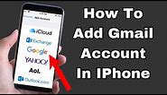 How To Sign In Gmail Account In IPhone