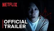 Incantation | Official Trailer | Netflix