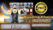 Wrestling empire 1.6.4 mod apk //Mdickie // Hamza jrc
