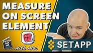 Measure on screen graphical element size and alignment with Pixel Snap