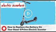 How to Replace the Battery on the Razor E Prime Electric Scooter