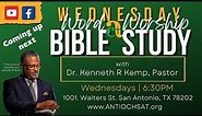 Antioch Missionary Baptist Church Virtual Bible Study Wednesday "The Gospel of Matthew" 4/24/2024