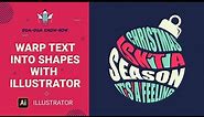 Warp Text into Any Shape with : Adobe Illustrator Tutorial