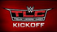 WWE TLC Kickoff: Dec. 15, 2019