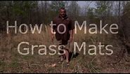 How to Make a Grass Mat