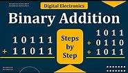 Binary addition | How to add binary numbers | Digital Electronics
