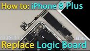 iPhone 8 Plus motherboard replacement