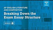 2021 Live Review 1 | AP English Literature | Breaking Down the Exam Essay Structure