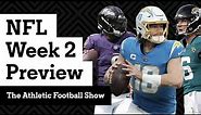 Best NFL week 2 games & full preview, Chargers, Ravens, Jags, more | The Athletic Football Show #nfl