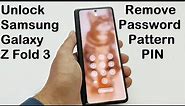 Forgot Password - How to Unlock Samsung Galaxy Z Fold 3, Z Flip 3, S21 FE