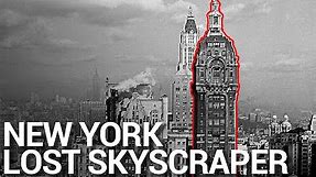 Singer Tower: New York's Vanished Skyscraper