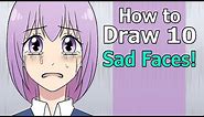 How to Draw Manga: 10 Sad Facial Expressions