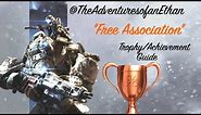 Titanfall™ 2 - "Free Association" - Trophy/Achievement Guide