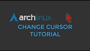 Arch Linux: Change Mouse Cursor Icon HOWTO (easy tutorial)
